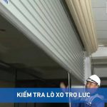 Cách lắp cửa cuốn tấm liền và kiểm tra lò xo trợ lực